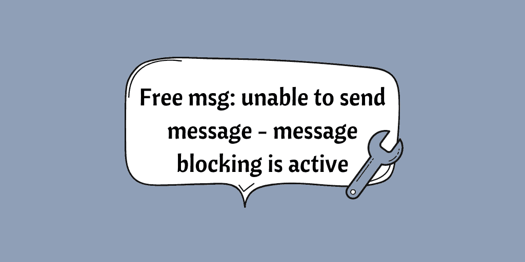 Message Blocking is Active 2021 