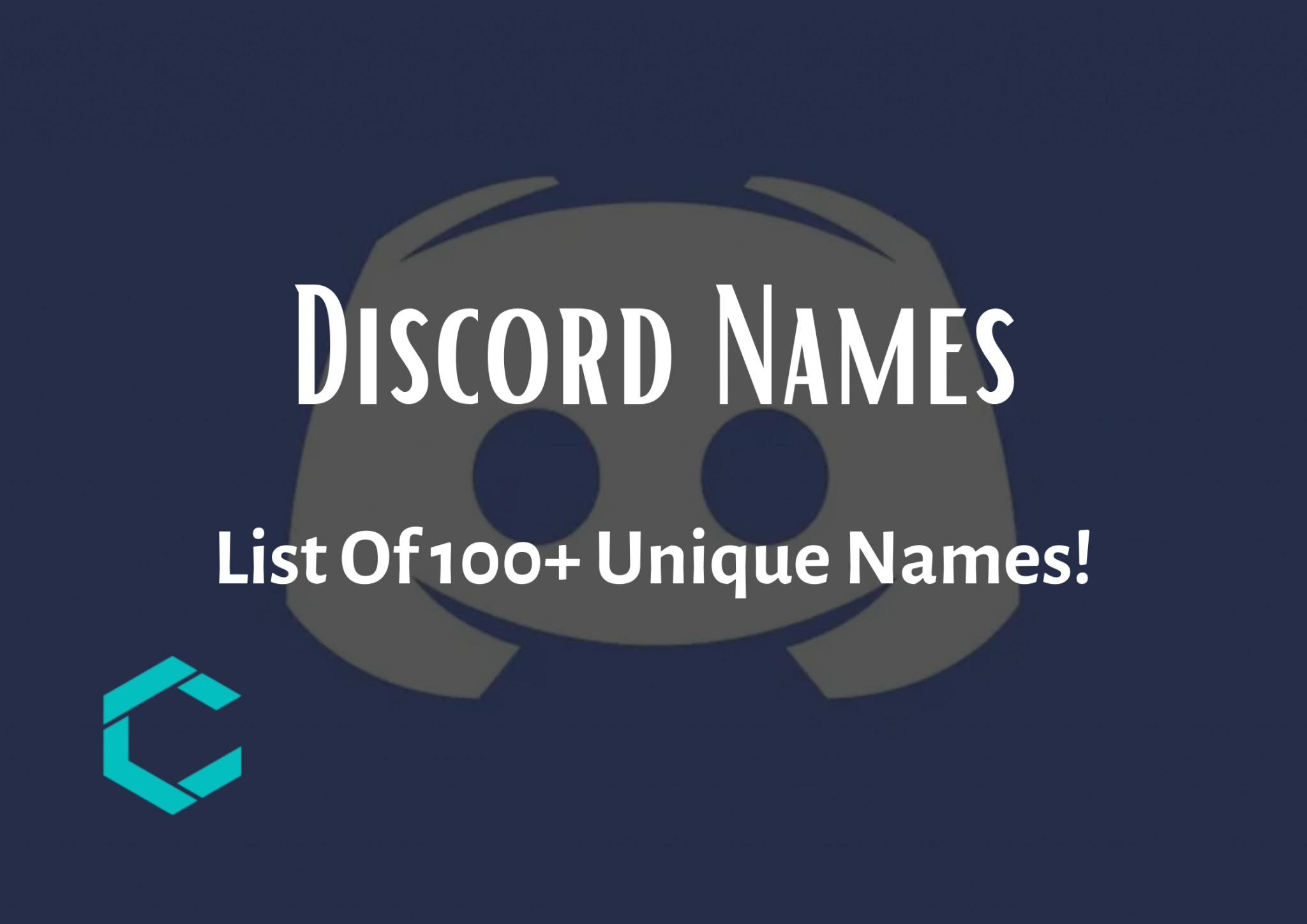 Discord Names | 100+ Unique Discord Names 2023 - ContextSmith